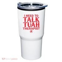 I Need To Talk Tush Therapist Tumbler thumb 0