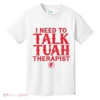 I Need To Talk Tush Therapist Kids T-Shirt thumb 0