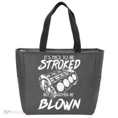 Its Nice To Be Stroked But Id Rather Be Blown Tote Bag