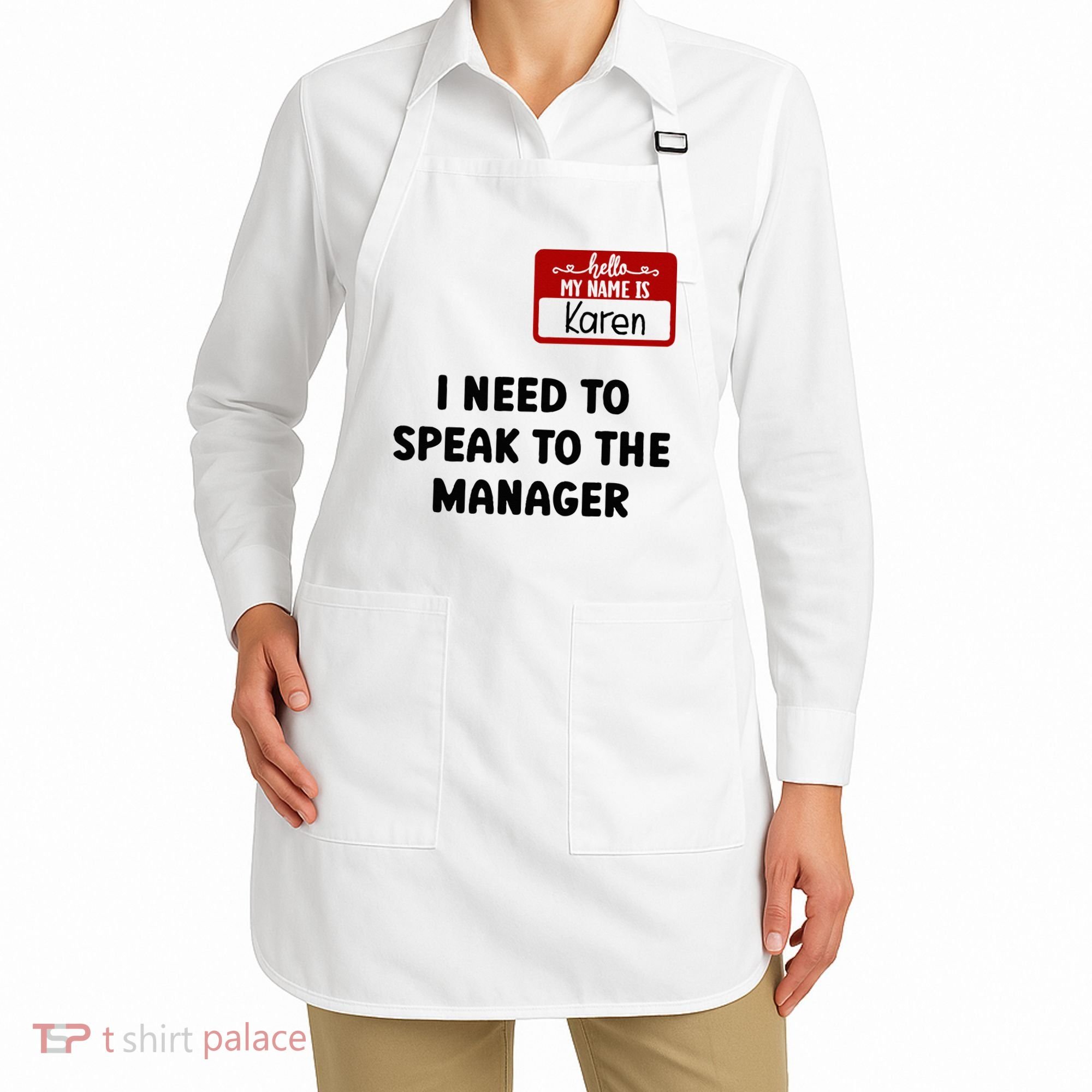 I Need To Speak to the Manager Halloween My Name Is Karen Apron