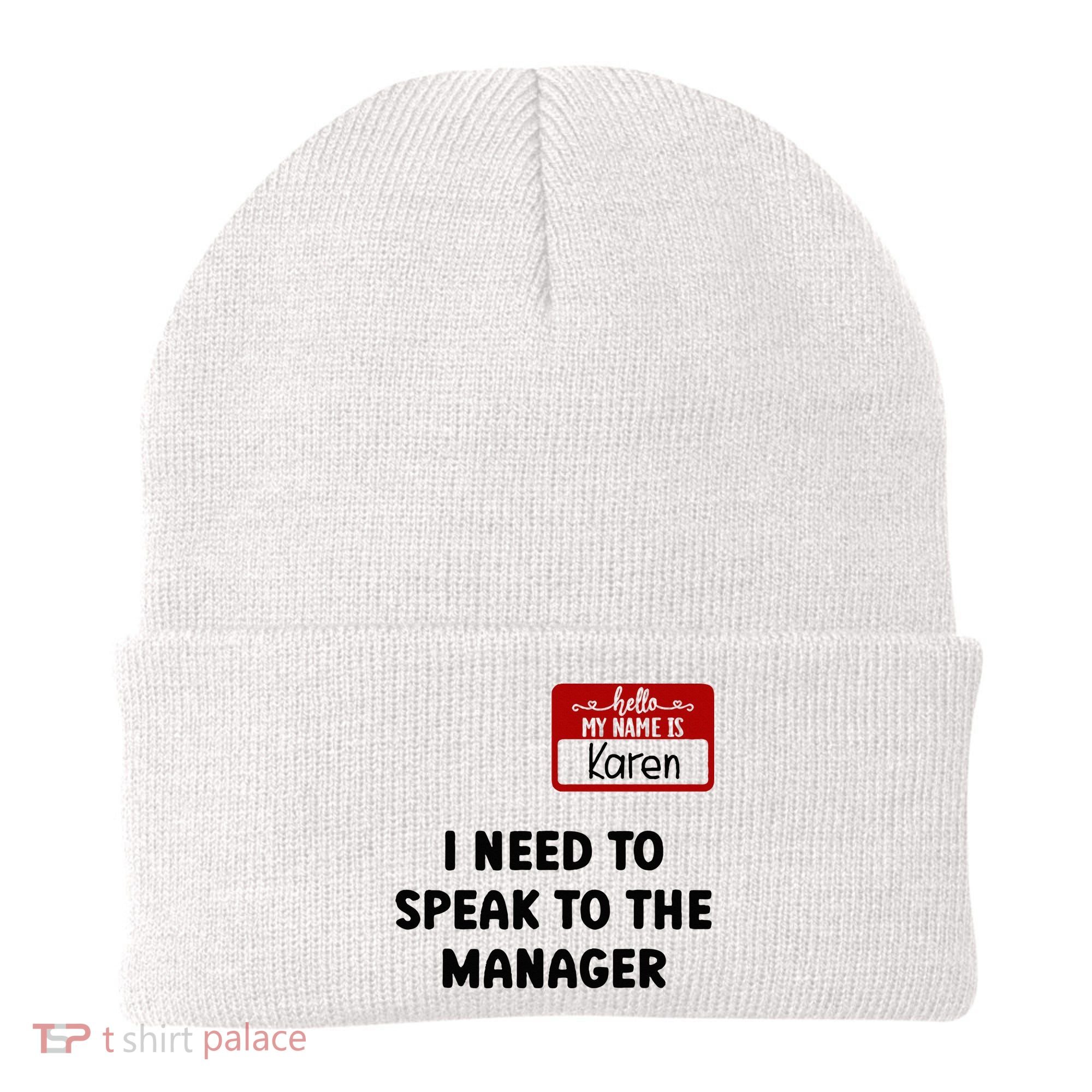 I Need To Speak to the Manager Halloween My Name Is Karen Beanie
