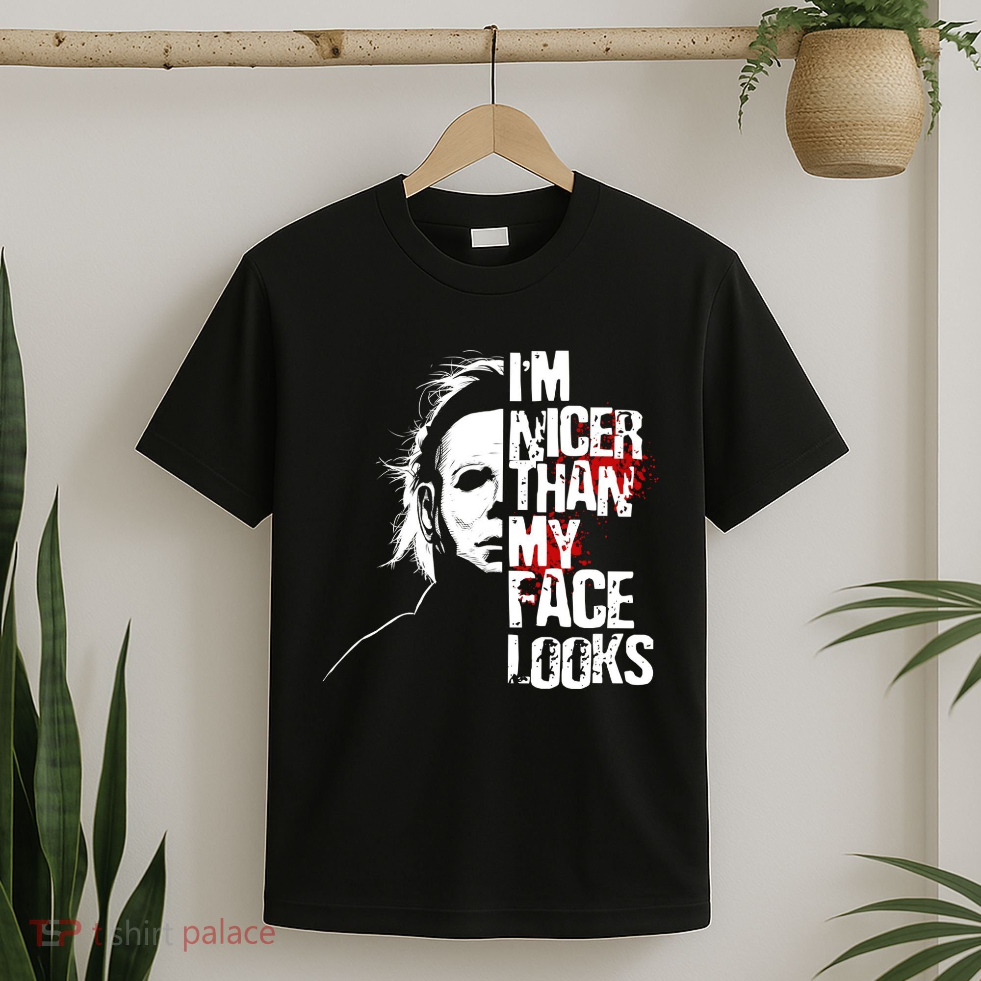 Im Nicer Than My Face Looks Spooky Halloween T-Shirt