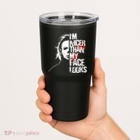Im Nicer Than My Face Looks Spooky Halloween Tumbler thumb 2