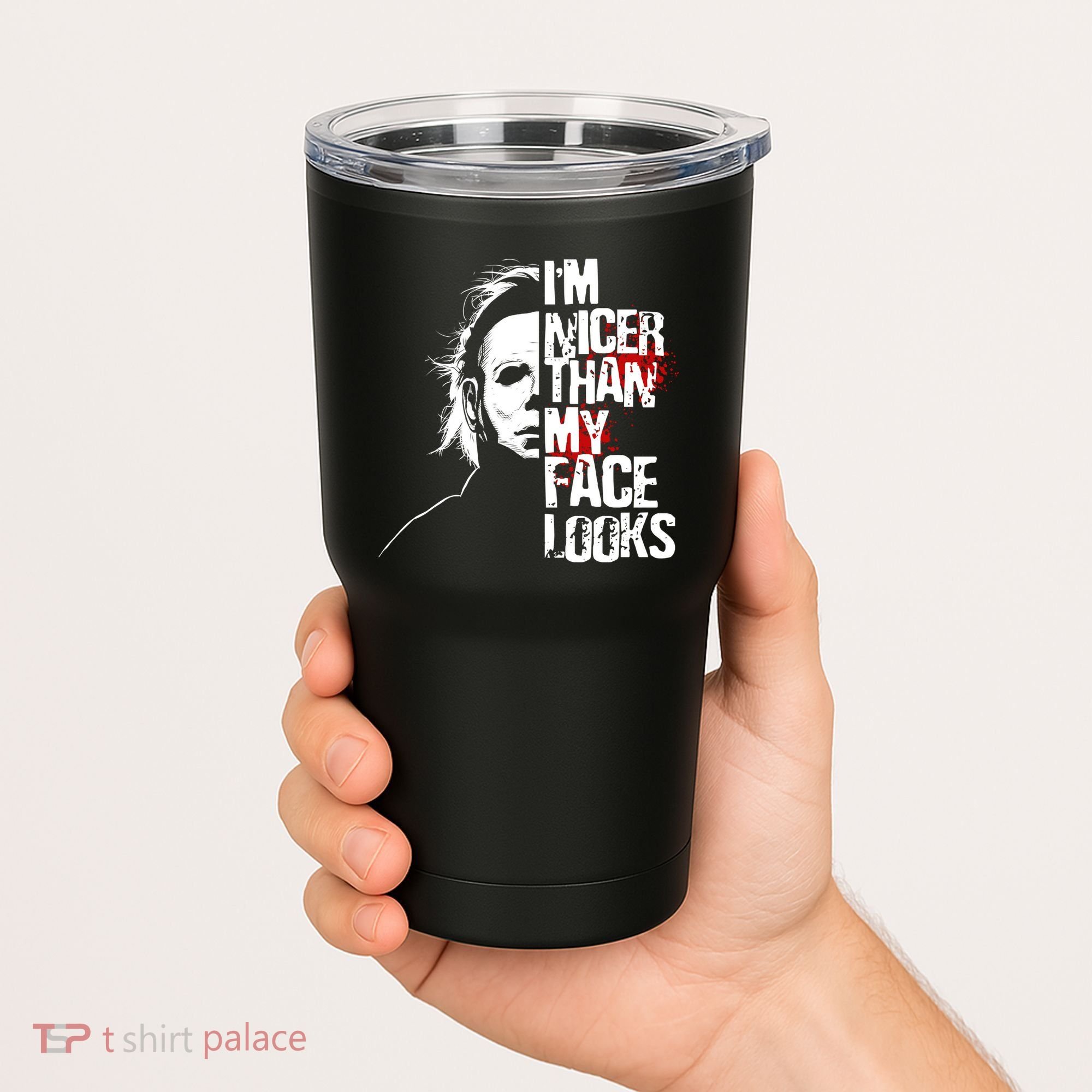Im Nicer Than My Face Looks Spooky Halloween Tumbler