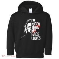 Im Nicer Than My Face Looks Spooky Halloween Toddler Hoodie thumb 0