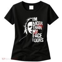Im Nicer Than My Face Looks Spooky Halloween Women's T-Shirt thumb 0