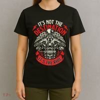 ItS Not The Destination ItS The Ride Skull Bike Rider T-Shirt thumb 4