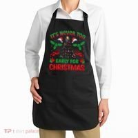 ItS Never Too Early For Christmas Apron thumb 2