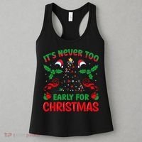 ItS Never Too Early For Christmas Women's Tank Top thumb 3