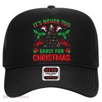 ItS Never Too Early For Christmas Hat thumb 0