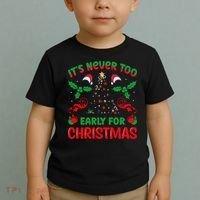ItS Never Too Early For Christmas Toddler T-Shirt thumb 2