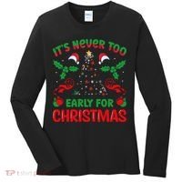 ItS Never Too Early For Christmas Women's Long Sleeve Shirt thumb 0