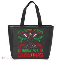 ItS Never Too Early For Christmas Tote Bag thumb 0