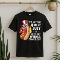 Its Not The 4th Of July Until My Wiener Comes Out Hot Dog T-Shirt thumb 2