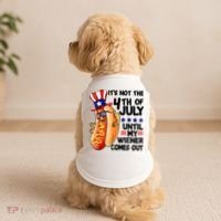 Its Not The 4th Of July Until My Weiner Comes Out Doggie Tank thumb 2