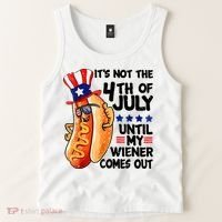 Its Not The 4th Of July Until My Weiner Comes Out Tank Top thumb 2