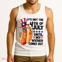 Its Not The 4th Of July Until My Weiner Comes Out Tank Top thumb 3