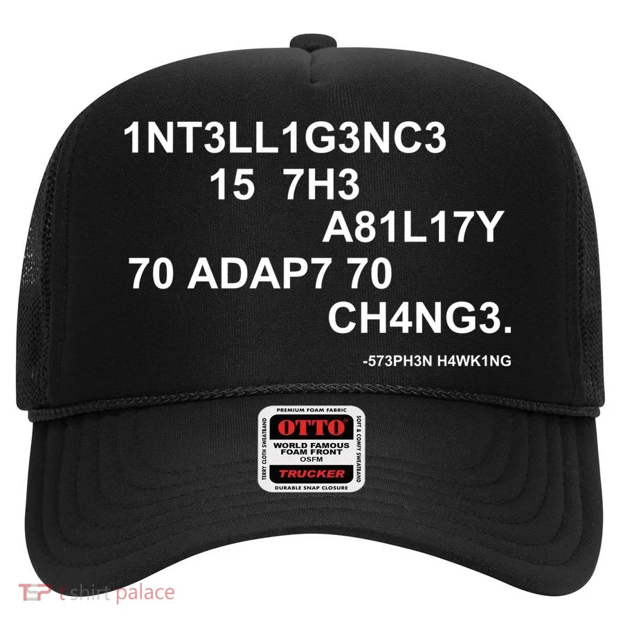 Intelligence is the Ability to Accept Change March For Science Code Hat