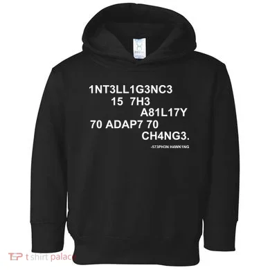 Intelligence is the Ability to Accept Change March For Science Code Toddler Hoodie