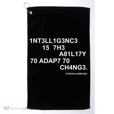 Intelligence is the Ability to Accept Change March For Science Code Golf Towel