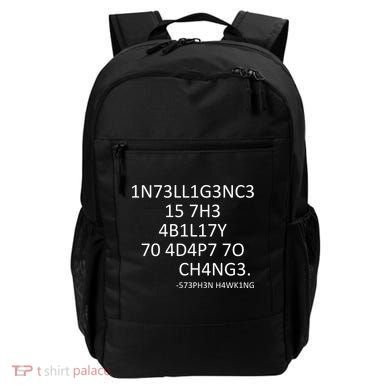 Intelligence Is The Ability To Adapt To Change Smart Backpack
