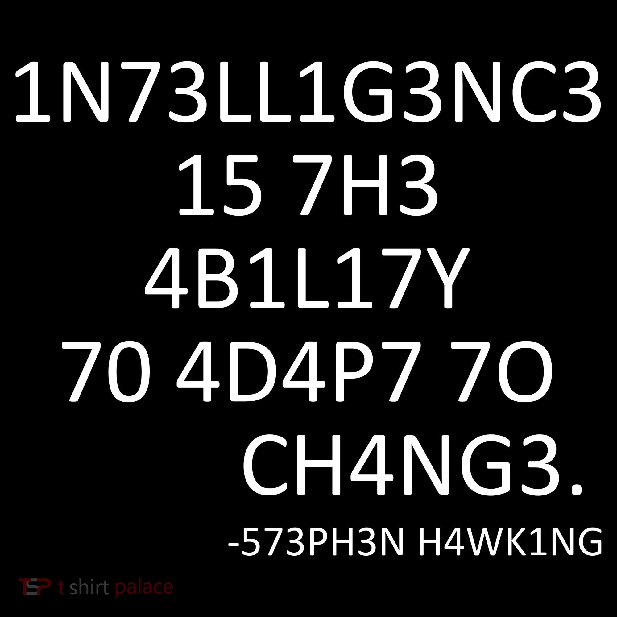 Intelligence Is The Ability To Adapt To Change Smart Bucket Hat