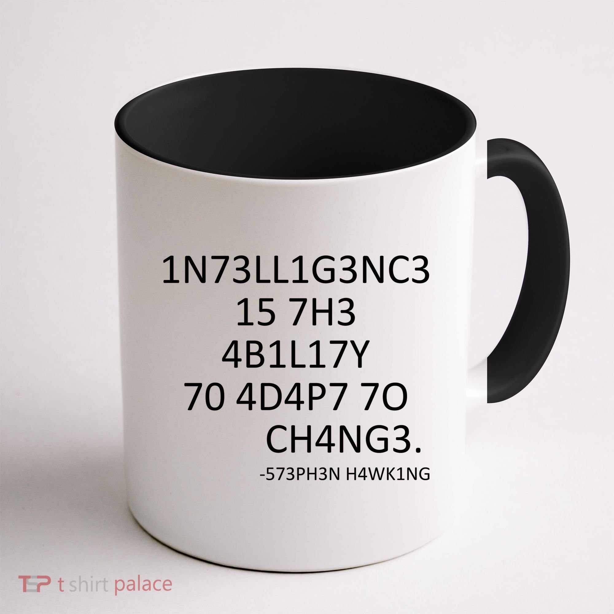 Intelligence Is The Ability To Adapt To Change Smart Coffee Mug