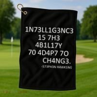 Intelligence Is The Ability To Adapt To Change Smart Golf Towel thumb 1