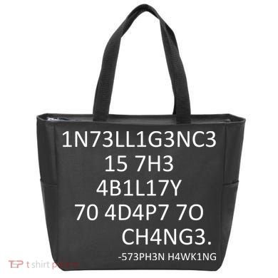 Intelligence Is The Ability To Adapt To Change Smart Tote Bag