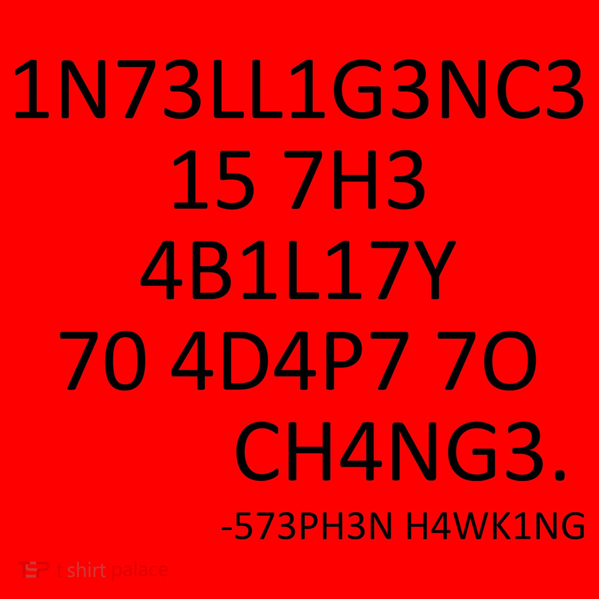 Intelligence Is The Ability To Adapt To Change Smart Santa Hat