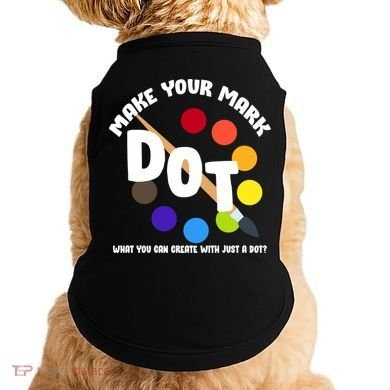 International Dot Day September 15 Doggie Tank