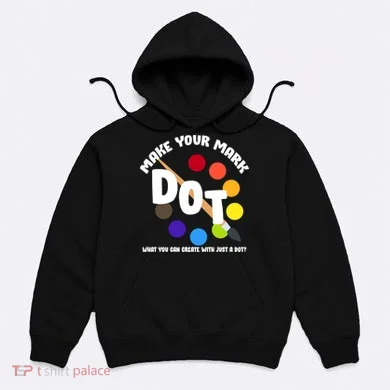 International Dot Day September 15 Hoodie