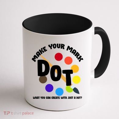 International Dot Day September 15 Coffee Mug back