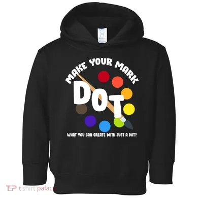 International Dot Day September 15 Toddler Hoodie