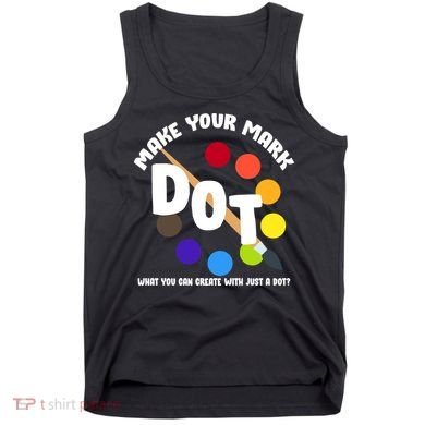 International Dot Day September 15 Tank Top