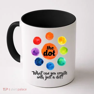 International Dot Day What Can You Create Coffee Mug