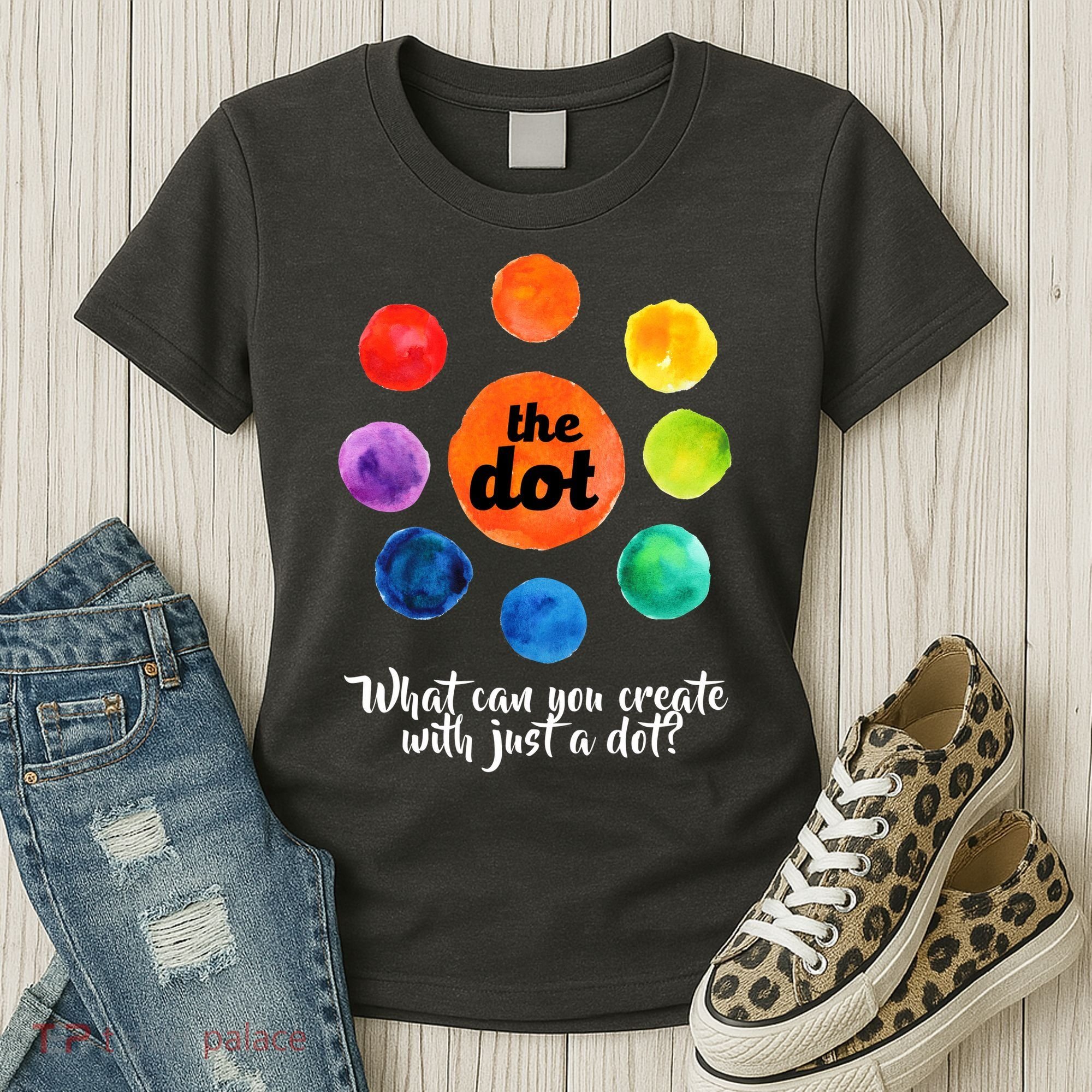 International Dot Day What Can You Create Women's T-Shirt
