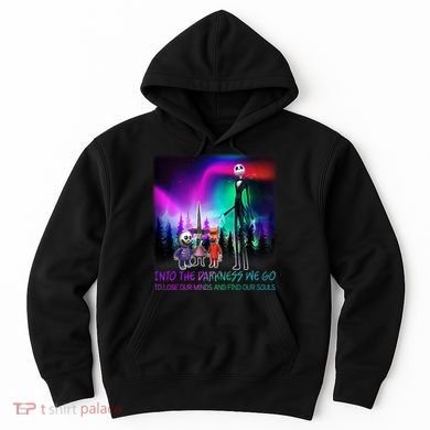 Into The Darkness We Go Hoodie