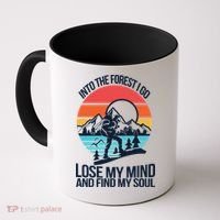 Into The Forest I Go Coffee Mug thumb 0