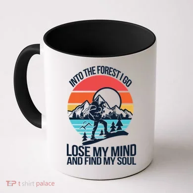 Into The Forest I Go Coffee Mug