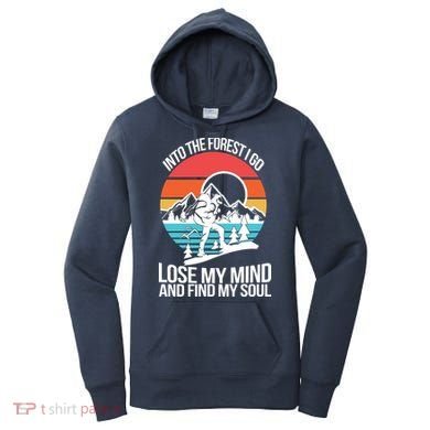 Into The Forest I Go Women's Hoodie