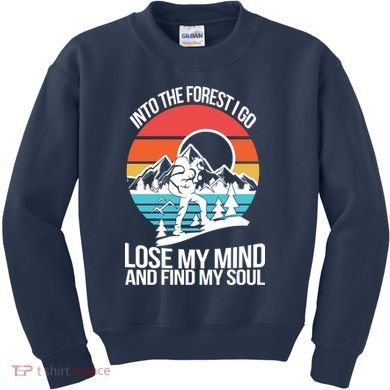 Into The Forest I Go Kids Sweatshirt