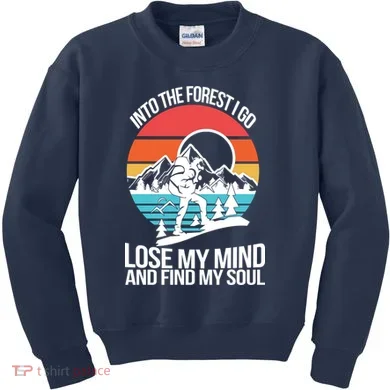 Into The Forest I Go Kids Sweatshirt