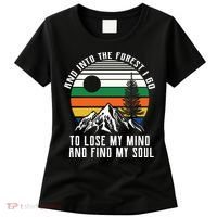 Into The Forest I Go To Lose My Mind And Find My Soul Women's T-Shirt thumb 0
