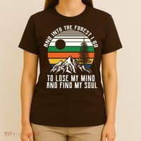 Into The Forest I Go To Lose My Mind And Find My Soul T-Shirt thumb 4