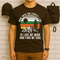 Into The Forest I Go To Lose My Mind And Find My Soul T-Shirt thumb 6