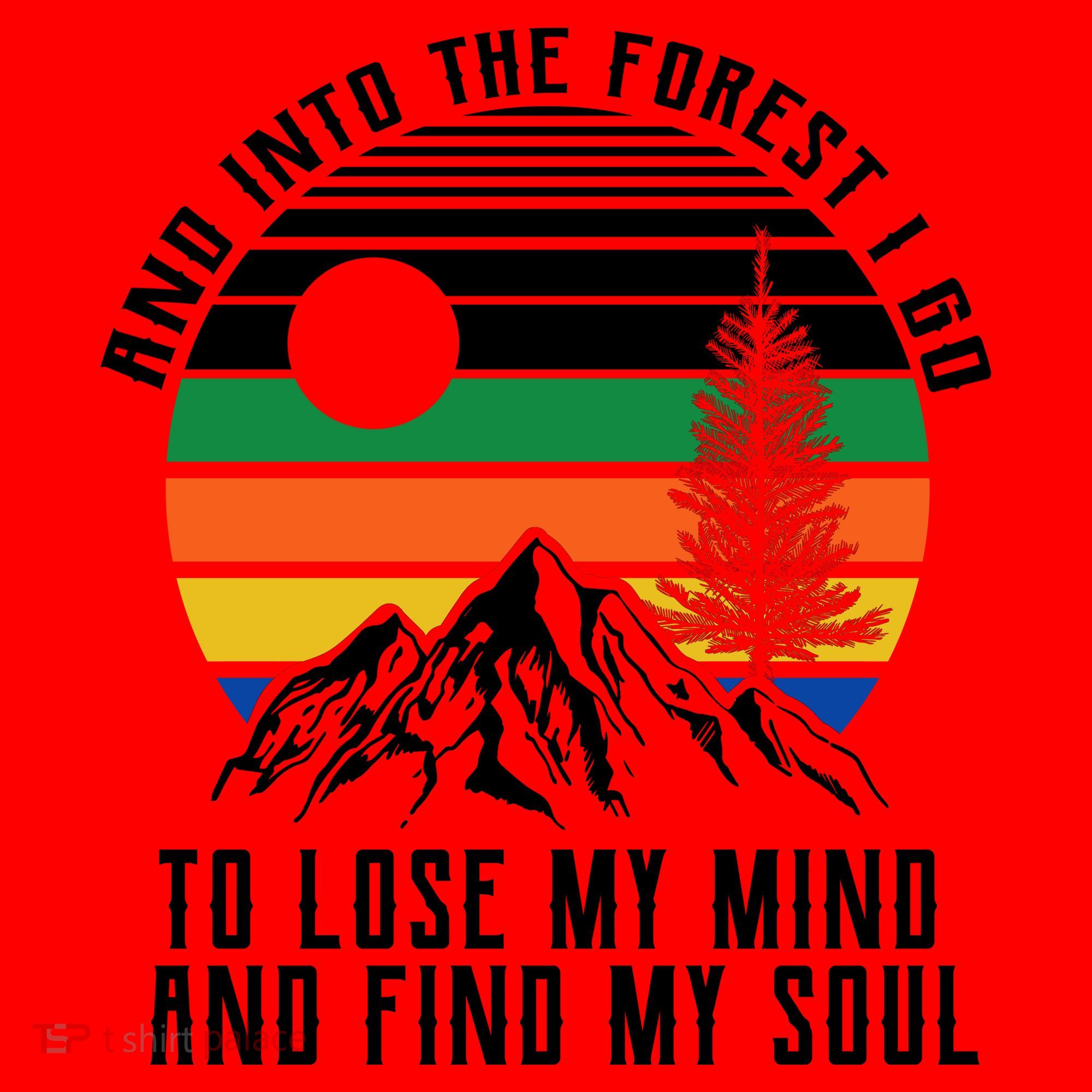 Into The Forest I Go To Lose My Mind And Find My Soul Santa Hat