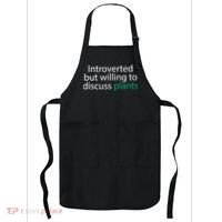 Introverted But Willing To Discuss Plants Apron thumb 0