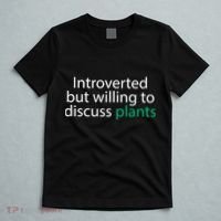 Introverted But Willing To Discuss Plants T-Shirt thumb 5