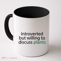 Introverted But Willing To Discuss Plants Coffee Mug thumb 0